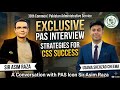 Interview with My Mentor Sir Asim Raza | 38th Common | Pakistan Administrative Service | CSS Success