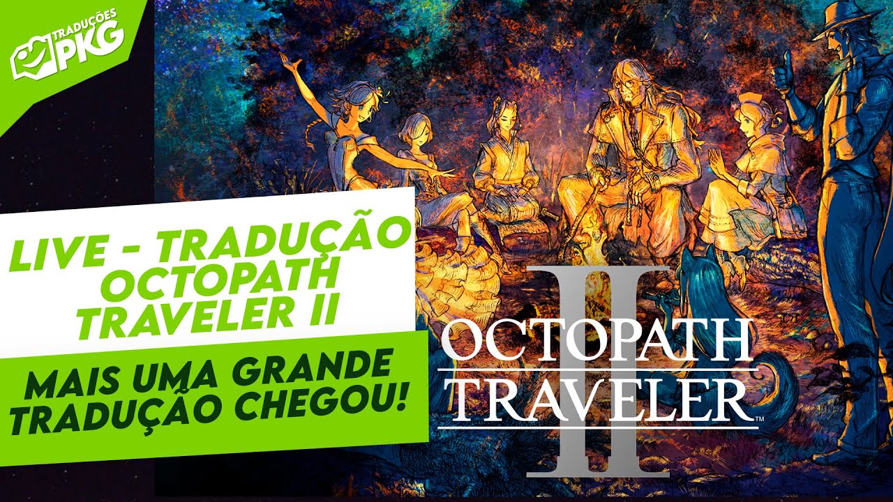 OCTOPATH TRAVELER – Traduções PKG