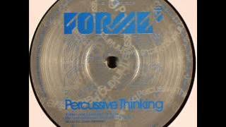 Forme - Percussive Thinking (Meat Katie & Elite Force Mix)