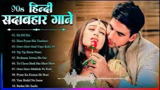 90 S Old Hindi Songs💘 90s Love Song💘 Udit Narayan  Alka Yagnik  Kumar Sanu 🥰 Hindi Jukebox Songs