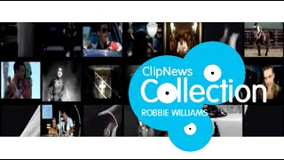 ClipNews Collection - Top 50 Robbie Williams  Music Videos