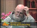 Sunday Night Prime - 2014-03-30 - The Holy Spirit's Gift of Piety - Fr. Andrew Apostoli, CFR