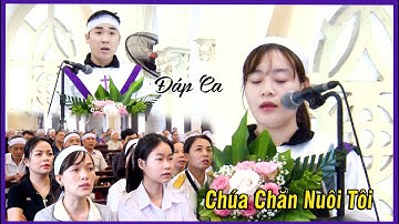 ☀️ Đáp Ca ►CHÚA CHĂN NUÔI TÔI ✠ Lễ Tang –Cụ Ông Giuse NGUYỄN VĂN TUỆ 🙏Giáo xứ Nghĩa Ải -TGP Hà Nội