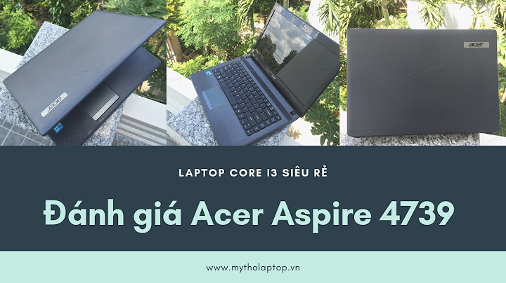 Laptop acer core i3 cũ giá bao nhiêu