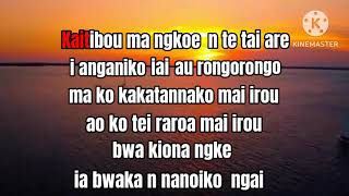 Nei Ana Ueen Nanou. By Taea