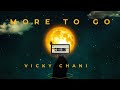 More to go official audio  vicky chani  latest punjabi songs 2023