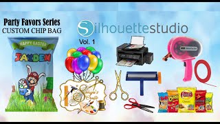 HOW TO DESIGN AND ASSEMBLE CHIP BAGS IN SILHOUETTE STUDIO         Party Printables Series Vol. 1