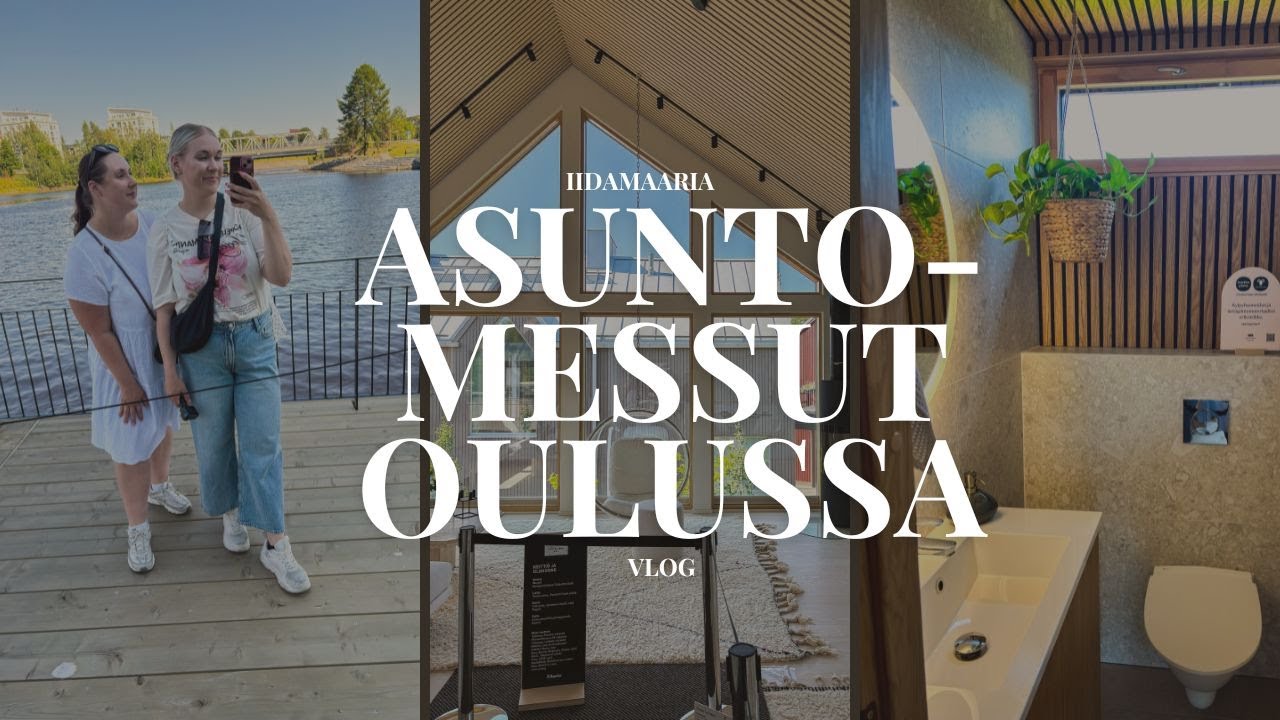 Asuntomessut Oulussa 2025