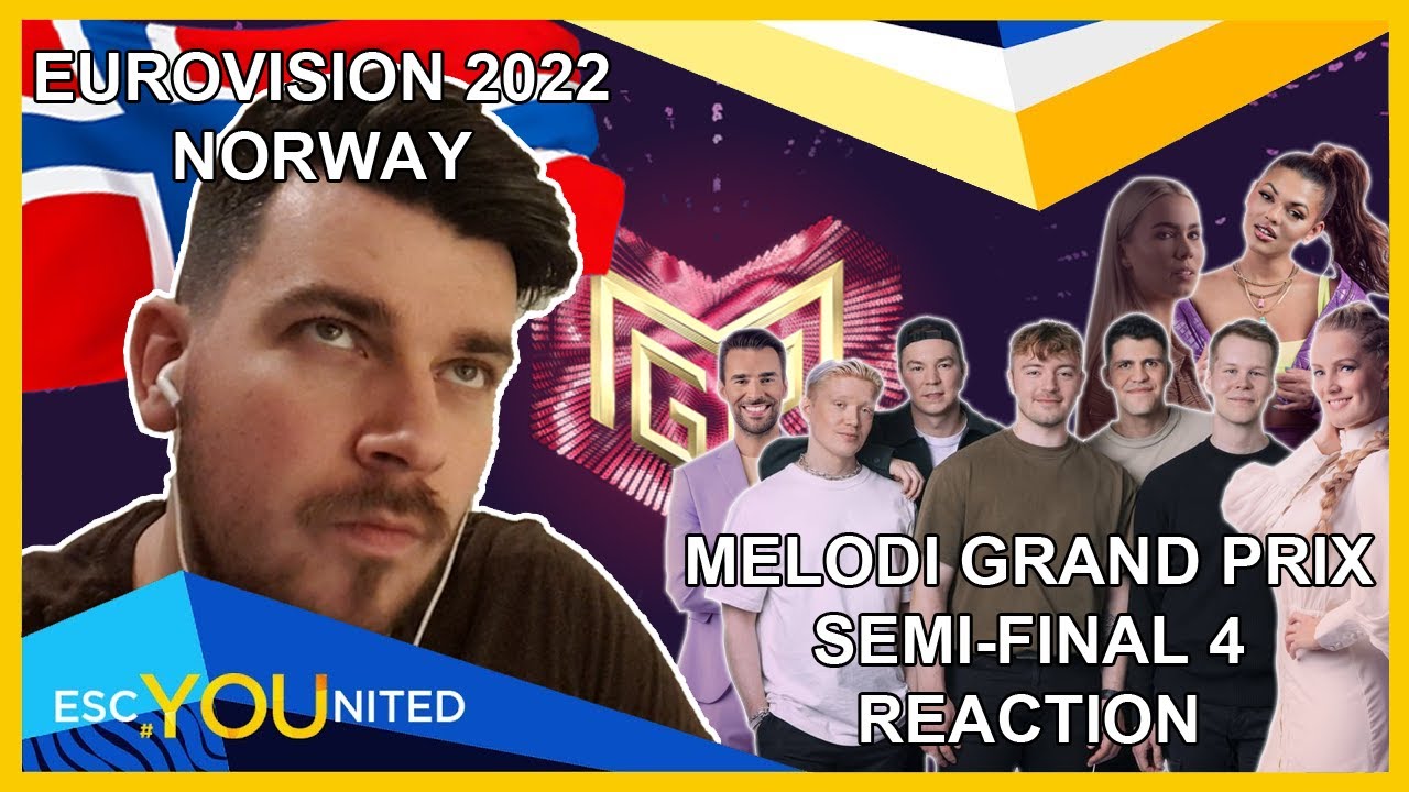 REACTION [SEAN] - MELODI GRAND PRIX SEMI-FINAL 4 (NORWAY EUROVISION 2022)