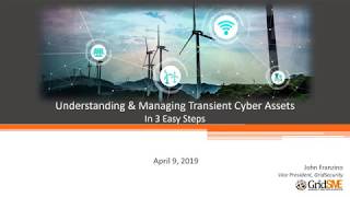 GridSME Webinar Series: Managing Transient Cyber Assets in 3 Easy Steps