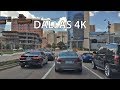 Driving Downtown - Dallas 4K - USA