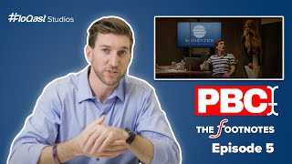 THE FOOTNOTES: PBC Episode 5 | #Office Hookup Culture and Protect Your Laptop At All Costs!