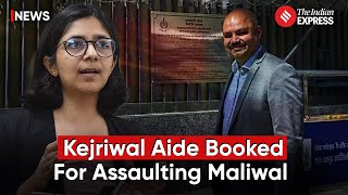 Swati Maliwal Assault: Arvind Kejriwal Aide Bibhav Kumar Booked; Maliwal Files Police Complaint
