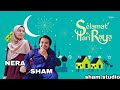 SUASANA HARI RAYA - ANUAR ZAIN & ELINA (SHAM & NERA) MIMING RAYA TAMBUNAN 2020