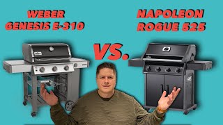 Napoleon Rogue gas grill vs Weber Genesis E310 (Which one is better?)