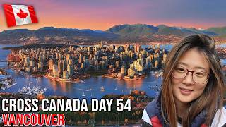 2021/10/24  - Cross Canada Day 54 - 12 hour stream in Vancouver Part 1