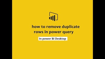 how to remove duplicate rows in power query in power bi desktop | Power Query Tutorials