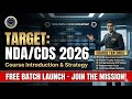 CDS/NDA 1 2026: New Batch Announcement 📢 | Free Classes &amp; Complete Strategy 🔥Soda Academy #nda #cds