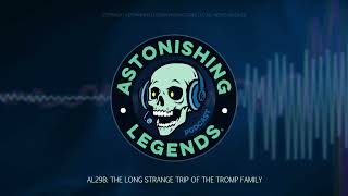 AL298  The Long Strange Trip of the Tromp Family