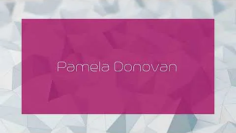 Pamela Donovan - appearance