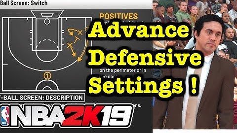 NBA 2K19 Defensive Settings Tutorial ADVANCE 2K19 How to play Defense Tips #9