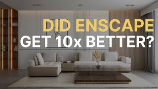 Enscape just got 10x better! NEW 4.0 Version  What's new?