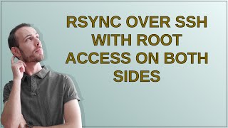 Rsync over ssh with root access on both sides