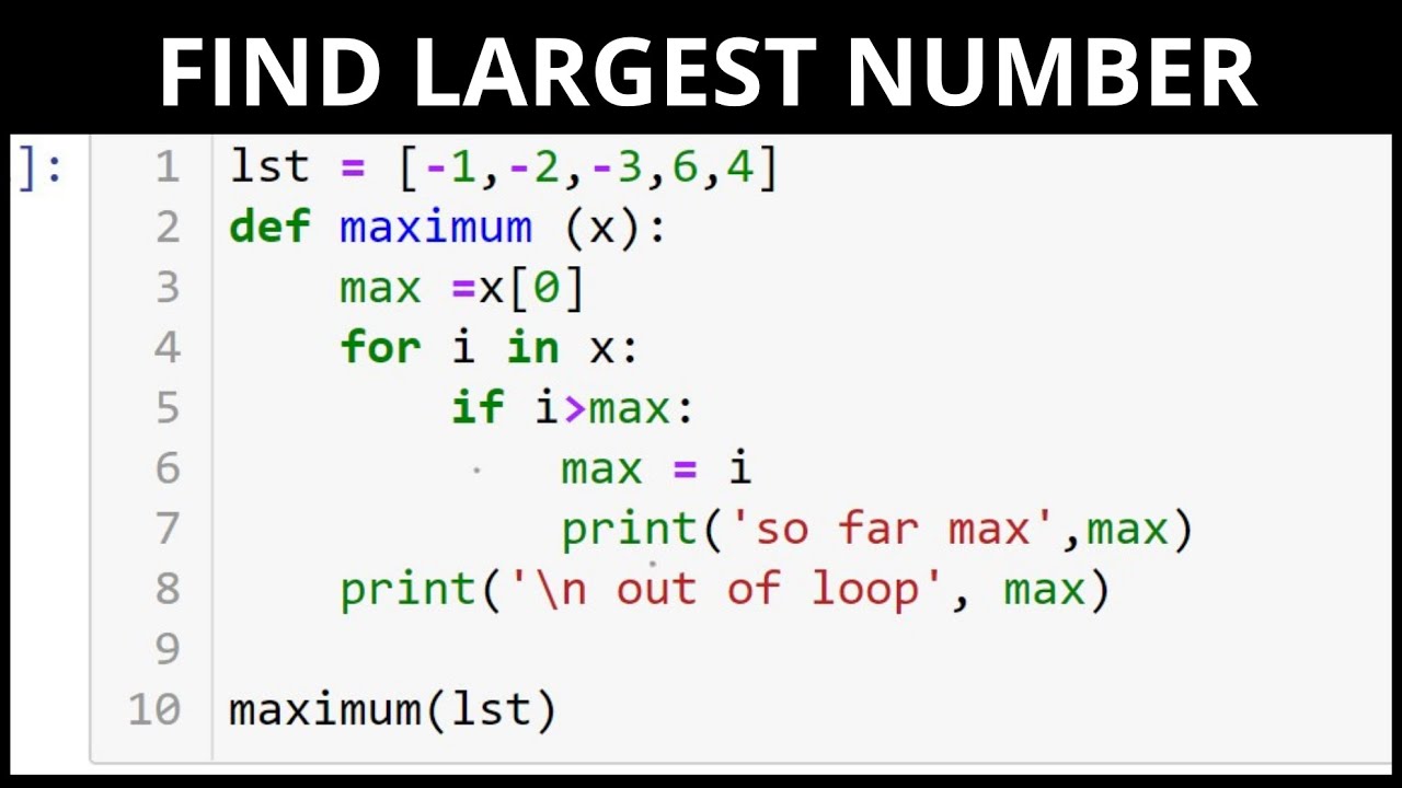 Find Largest Number In A List In Python | Multiple Ways Of Finding Largest Number