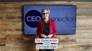 Tia Newcomer - CEO CaringBridge