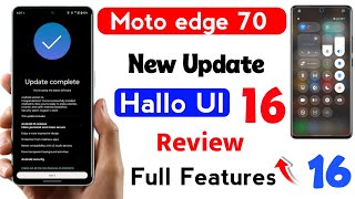 moto edge 70 new android 16 update reales date | moto edge 70 hallo ui 16 full update review