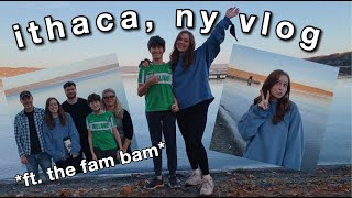 ITHACA, NY VLOG *ft. the fam-bam*