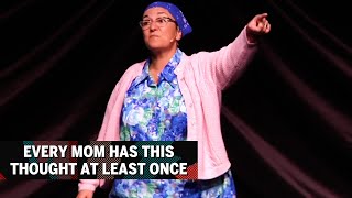 Every Mom Has This Thought At Least Once | Etta May