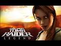 TOMB RAIDER LEGEND TOMB RAIDER LEGEND