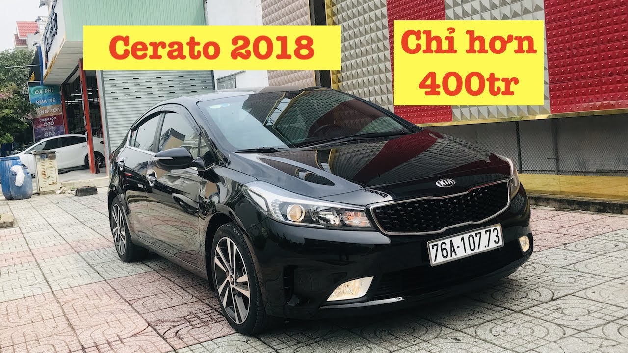 Cách định giá xe ôtô Kia Cerato cũ và bí quyết mua được xe cũ ưng ý