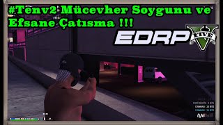 Edrp - Erikdalı Rp L Mücevher Soygunu Sonrası Büyük Çatışma ..Meşhur Otopark ..