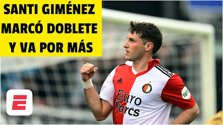 SANTIAGO GIMÉNEZ rompe récord con sus goles y va por el título de goleo y el campeonato | Eredivisie