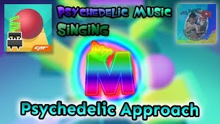 Rolling Sky Singing - Psychedelic Approach (Psychedelic Music)
