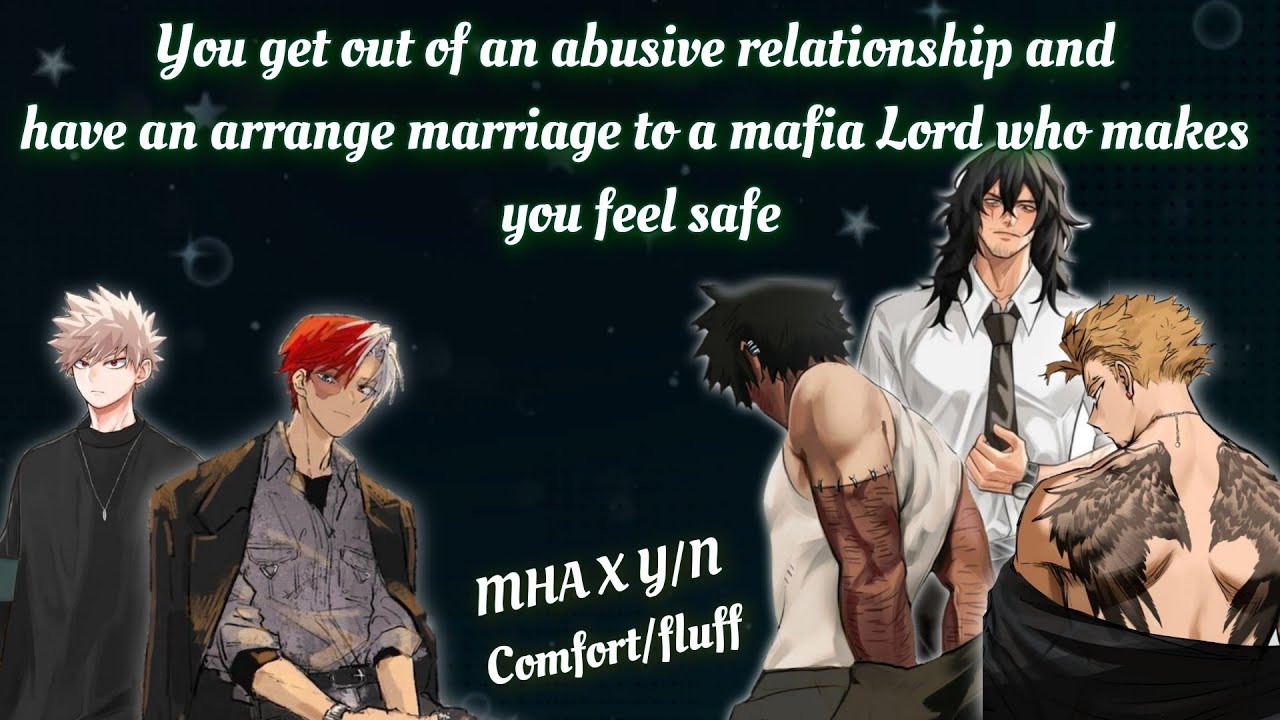 You get out of an abusive relationship and have an arrange marriage to a mafia lord