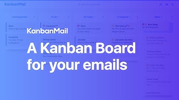 KanbanMail – A Kanban Board for your emails