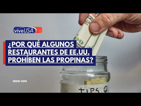 Adiós a las propinas: el cambio que divide a EE.UU.
