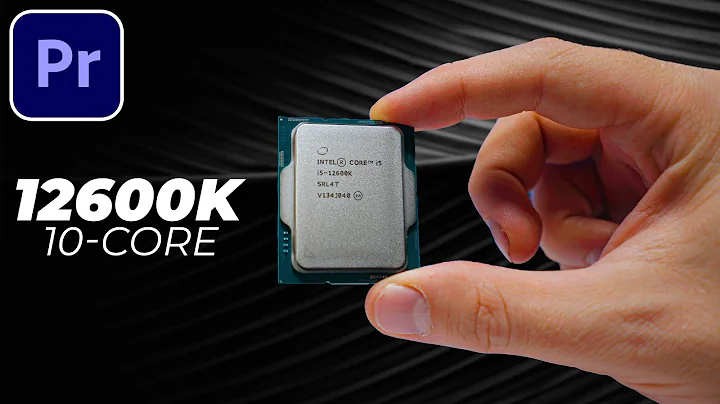 🎬 Intel i5 12600K: Será suficiente para editar vídeos 4K no Premiere Pro?