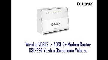D-LINK 300Mbps Kablosuz N DSL-224 VDSL/ADSL2+ Yazılım Güncelleme Videosu