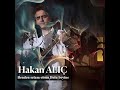 Hakan Alıç Köroğlu Çeşitlemeleri Benden Selam Olsun Bolu Beyine Official Video Music Müzik