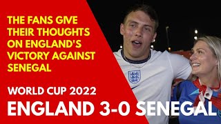 FULL-TIME: ENGLAND 3-0 SENEGAL: The Fans Give Their Thoughts on England's Victory Against Senegal