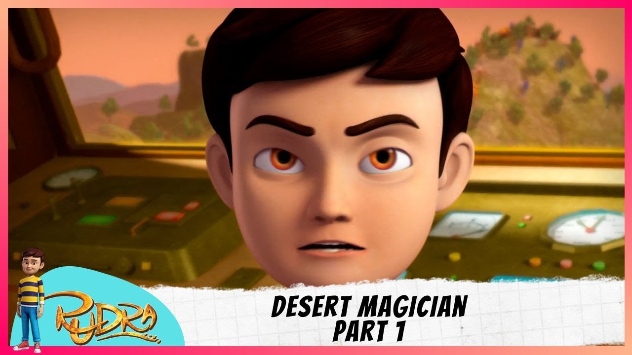 Rudra    Season 2  Episode 15 Part 1  Desert Magician