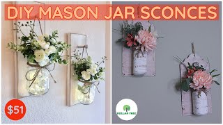 Dollar Tree DIY Mason Jar Sconces/Look For Less Challenge