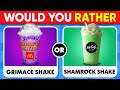 Would You Rather? Drinks Edition🧃🥤