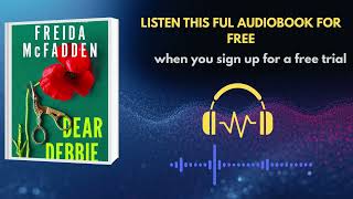 Dear Debbie by Freida McFadden | Gripping Psychological Thriller Audiobook