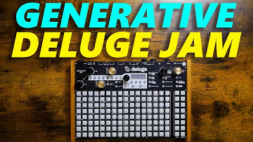 Basic Deluge Generative Jam