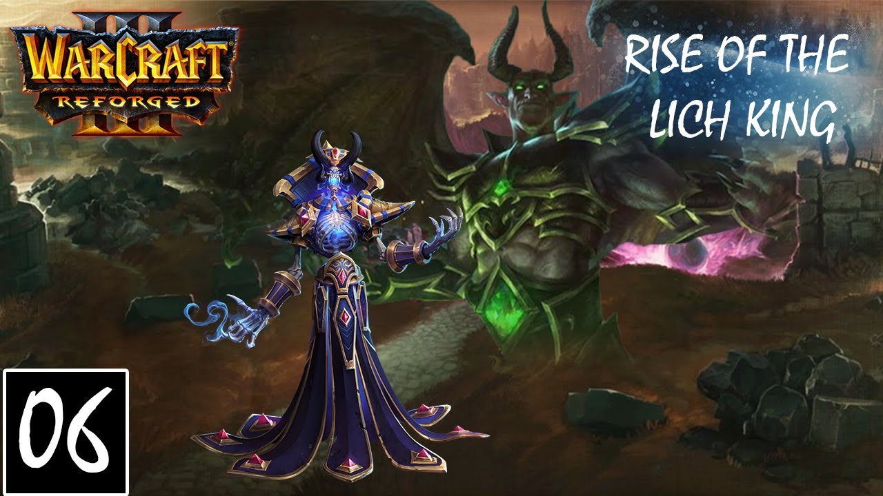 Warcraft 3 REFORGED V2.0 : Rise of the Lich King 06 - The Dark Portals